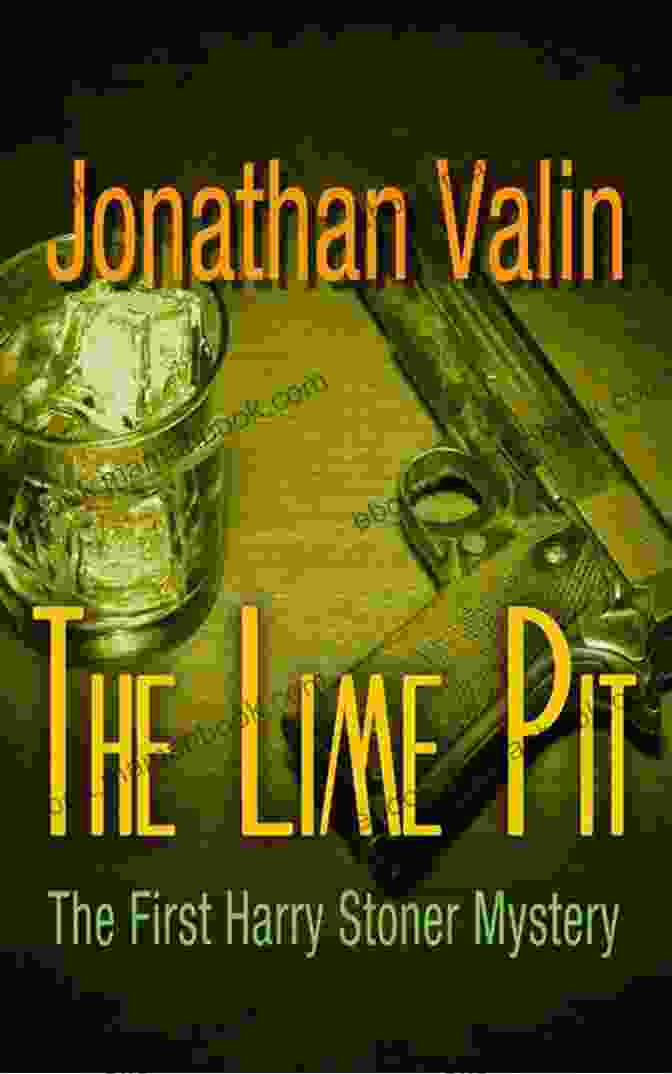 Book Cover Of The Lime Pit, Featuring A Dark And Eerie Image Of An Abandoned Lime Pit. The Lime Pit (Ben Hood Thrillers 31)