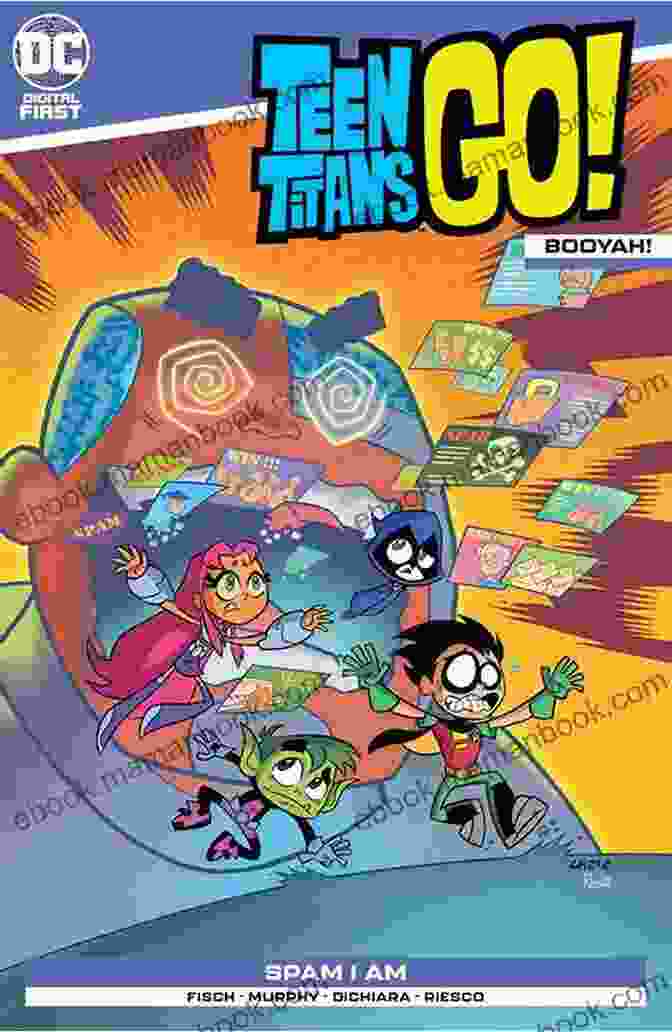 Vibrant Teen Titans Go! Booyah Cover Showcasing The Animated Heroes In Action Teen Titans Go : Booyah #3 James Allen