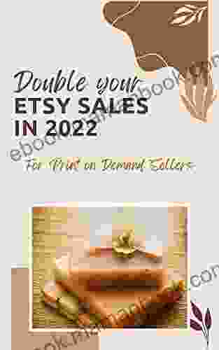 Etsy: A 2024 Guide To Increasing Print On Demand Sales Increasing Conversion