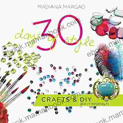 30 Days Of Style: Crafts And DIY