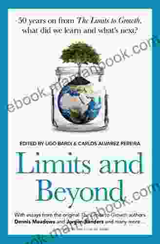 Limits And Beyond: 50 Years On From The Limits To Growth What Did We Learn And What S Next?