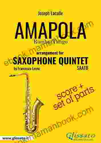 Amapola Flexible Saxophone Quintet Score Parts: Rumba / Tango