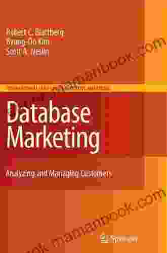 Database Marketing: Analyzing And Managing Customers (International In Quantitative Marketing 18)