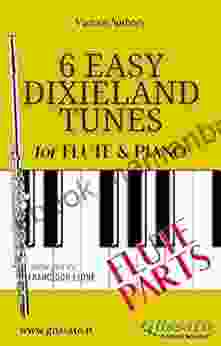 6 Easy Dixieland Tunes Flute Piano (Flute Parts)
