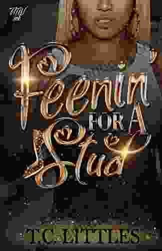 Feenin For A Stud T C Littles