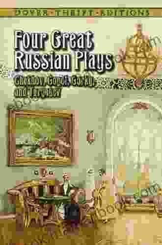 Four Great Russian Plays (Dover Thrift Editions: Plays)