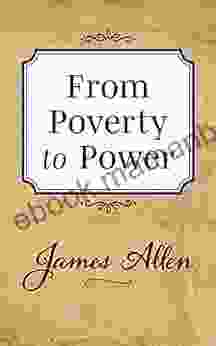 From Poverty To Power James Allen