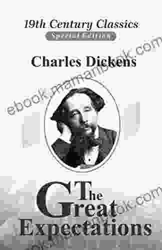 Great Expectations (A Classics Novel By Charles Dickens) Illustrated Edition