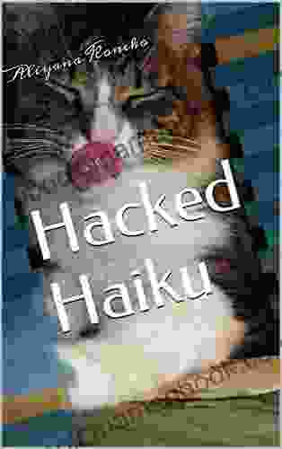 Hacked Haiku (Lifetime Poetry 1)