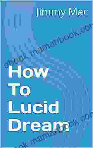 How To Lucid Dream Caitlin Mitchell