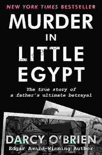 Murder In Little Egypt Darcy O Brien