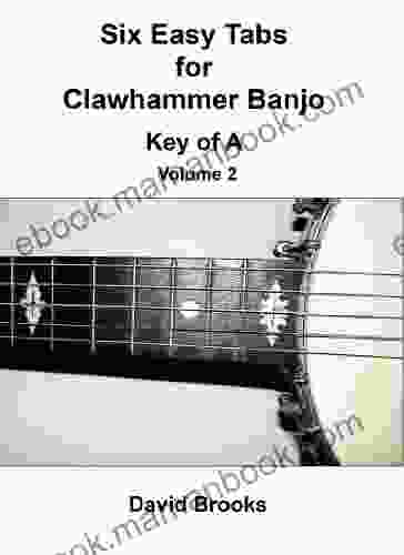 Six Easy Clawhammer Tabs In A Volume 2