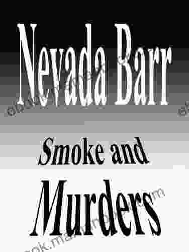 Smoke And Murders Nevada Barr
