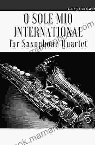 O Sole Mio International For Saxophone Quartet