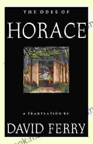 The Odes Of Horace Nicola Aliani