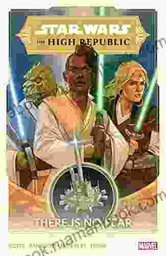 Star Wars: The High Republic Vol 1: There Is No Fear (Star Wars: The High Republic (2024))