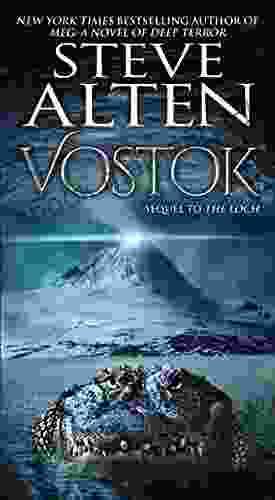 Vostok (The Loch 2) Steve Alten